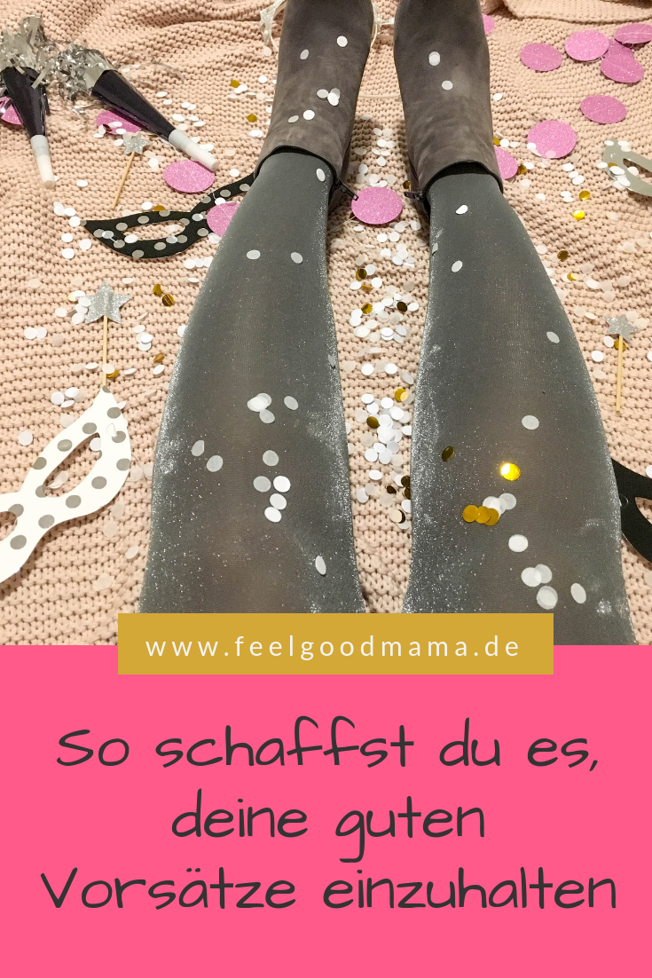 Es gibt tatsächlich Menschen, die es schaffen, ihre guten Vorsätze einzuhalten. Dieses Jahr kannst auch du dazu gehören. 4 Schritte machen es möglich.
