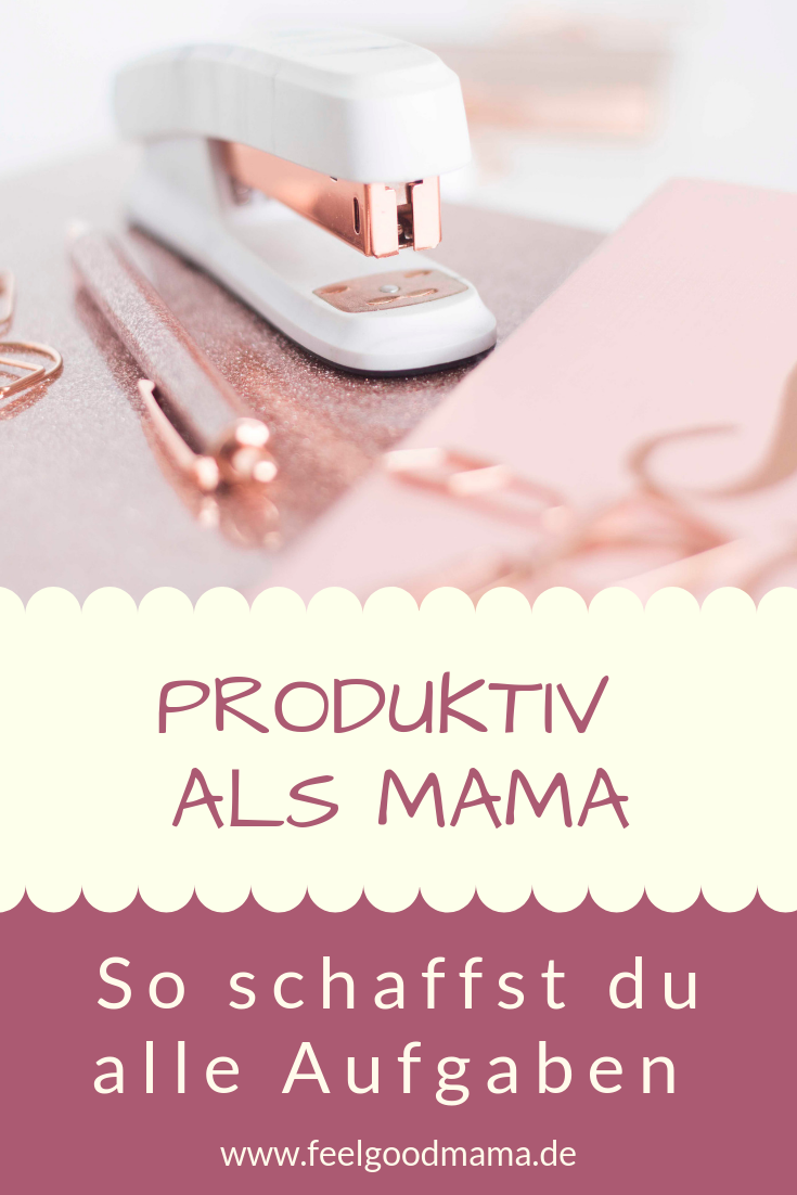 Produktiv als Mama To-Do-Liste, Zeit blocken, Zeitmanagement, produktiv, Produktivität, produktiv als Mama, Liste, Planen, Planung, Organisation