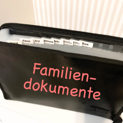 Dokumente, Familie, Familiendokumente, Ablage, Papierablage, Organisation, Mama, Kinder, Dokumentenmappe, ausmisten