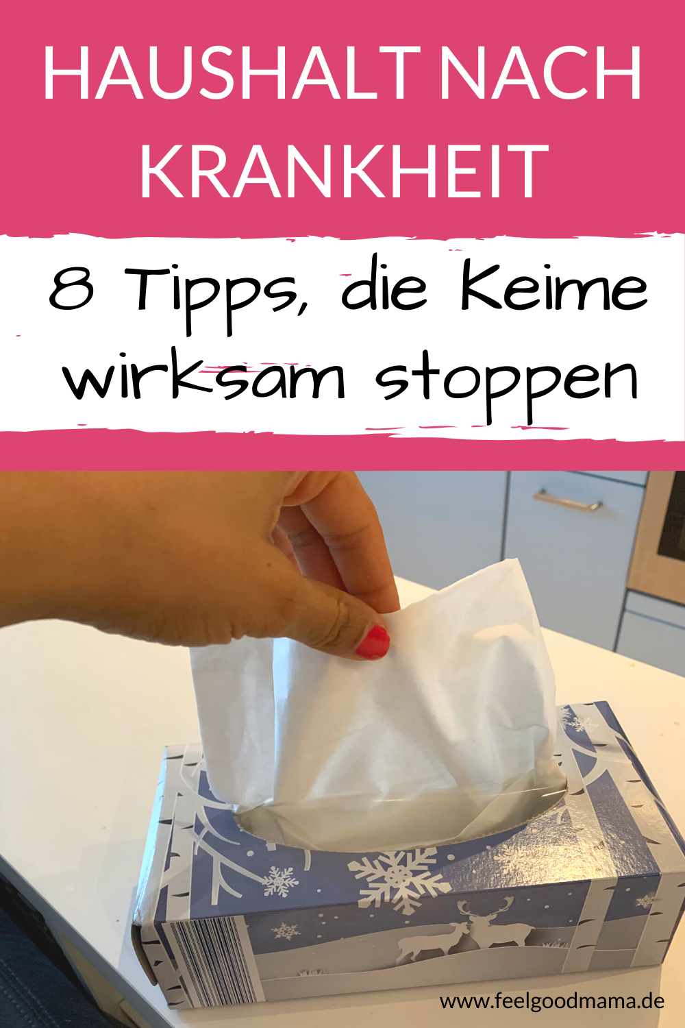 Haushalt Nach Krankheit 8 Tipps, Die Keime Wirksam Stoppen