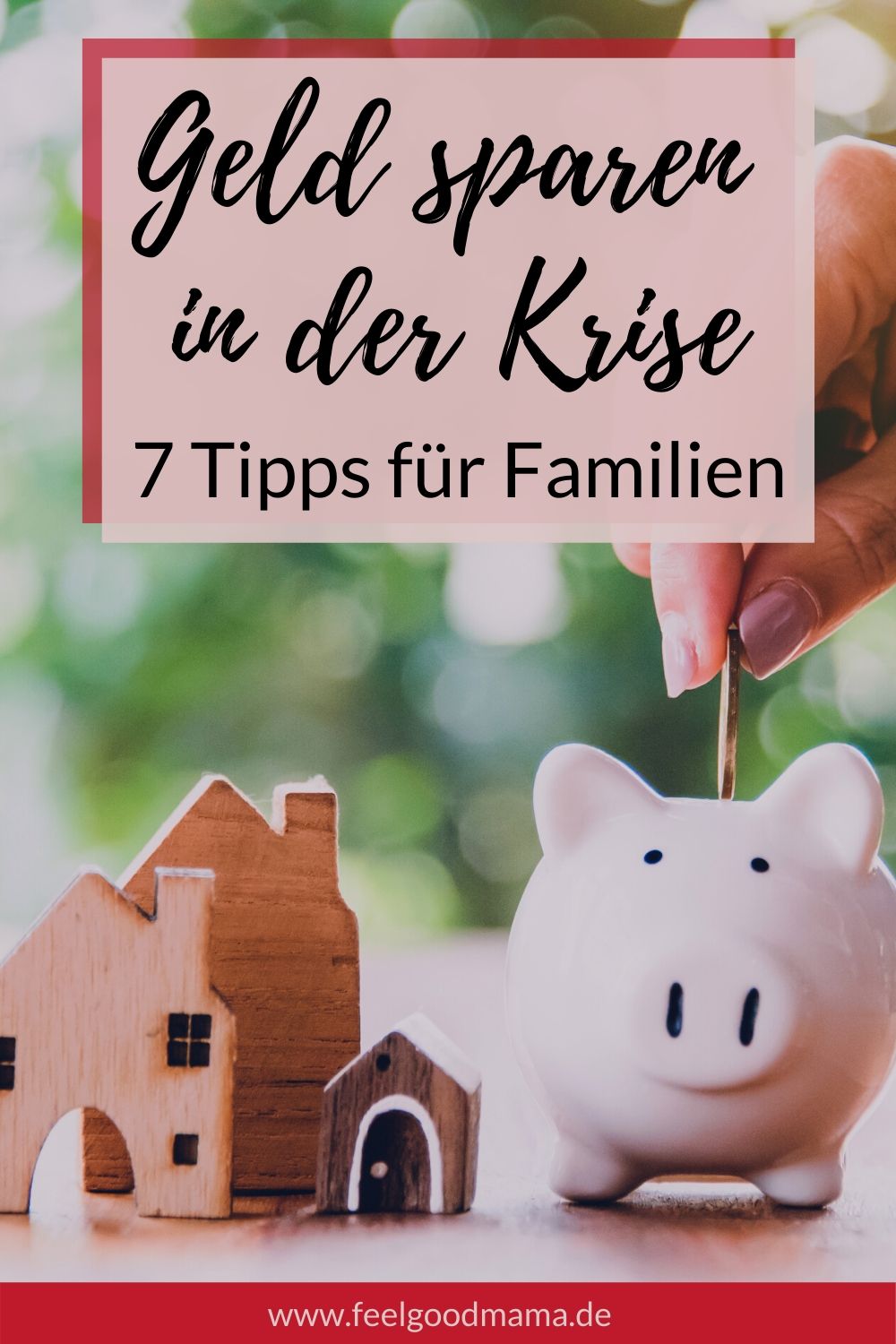 Geld sparen in der Krise Geld sparen in der Krise, Geld sparen, Spartipps, Spartipps für Familien, Geld sparen im Alltag