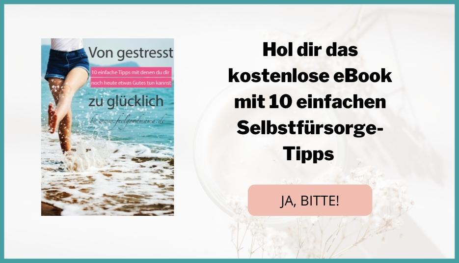 Selbstfürsorge für Mama, Achtsamkeit, Antistress, Auszeit, Entspannung, Erholung